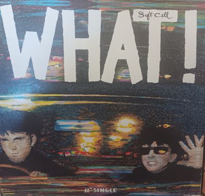 SOFT CELL - WHAT (MAXI)