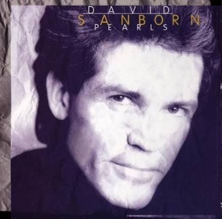 DAVID SANBORN - PEARLS (CD)