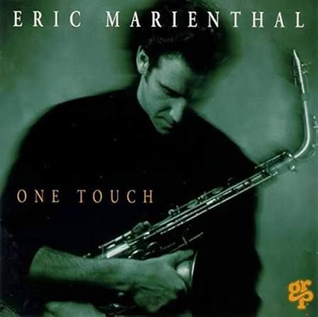 ERIC MARIENTHAL - ONE TOUCH (CD)