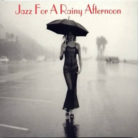 VARIOUS - JAZZ FOR RAINY AFTERNOON (CD)