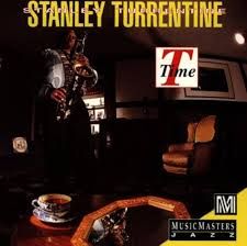 STANLEY TURRENTINE - T TIME (CD)