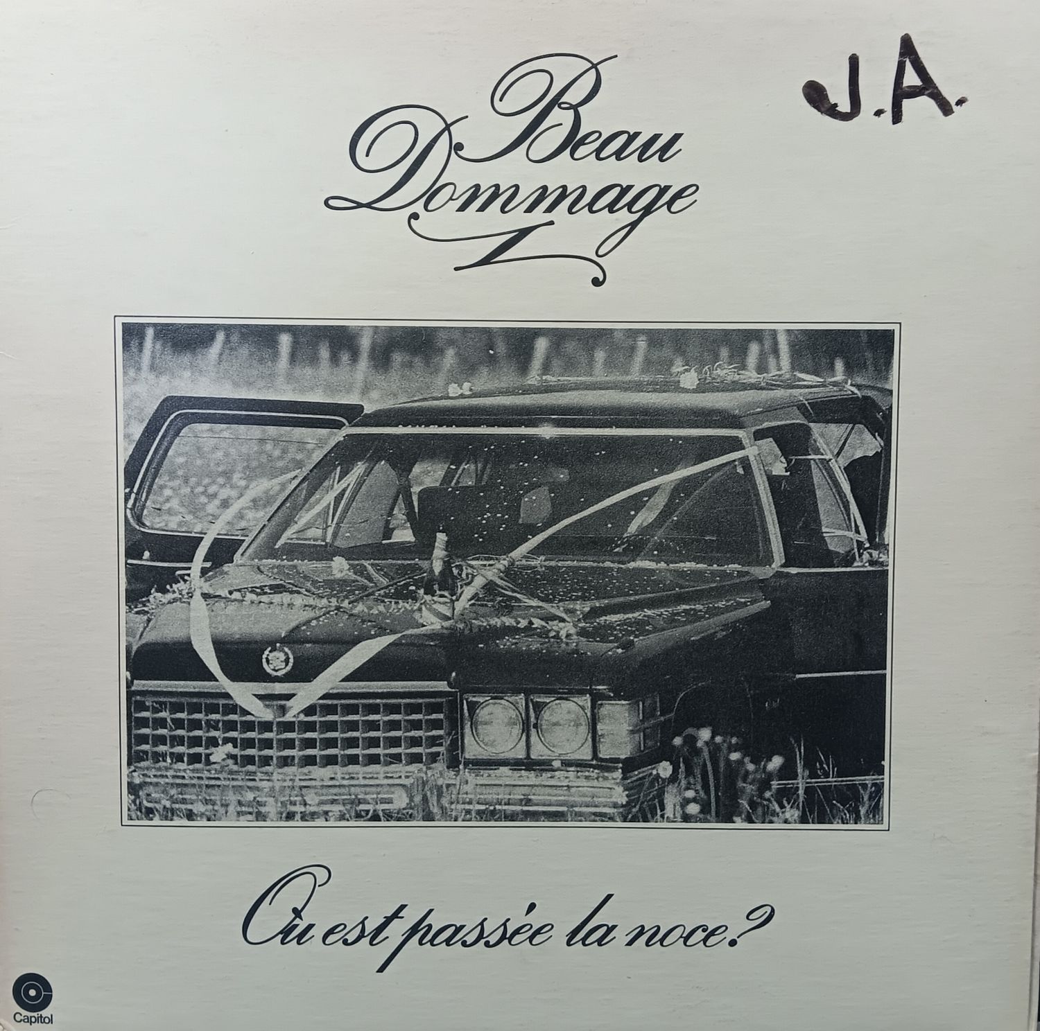 BEAU DOMMAGE - OÙ EST PASSÉE LA NOCE