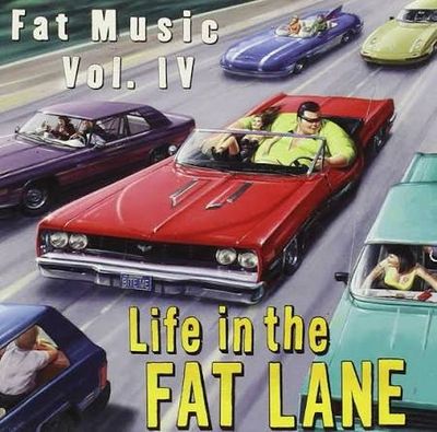 VARIOUS - FAT MUSIC VOL. IV: LIFE IN THE FAT LANE (CD)