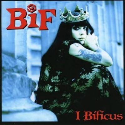BIF NAKED - I Bificus (CD)