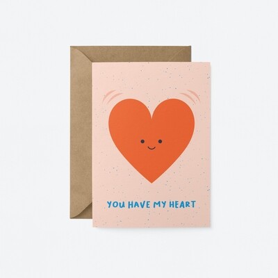You Have My Heart Card
