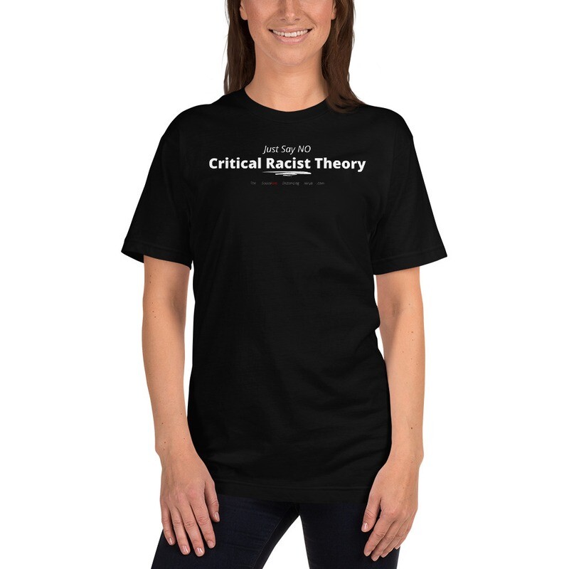 "Just Say NO - Critical Racist Theory"