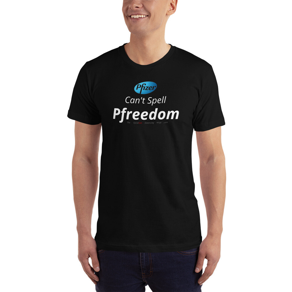 "Pfizer Can't Spell Pfreedom"