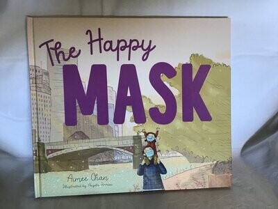 The Happy Mask - Aimee Chan