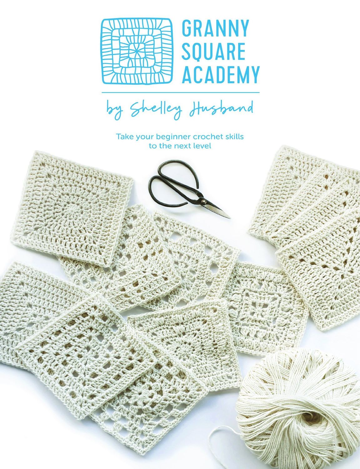 Granny Square Academy - Shelley Husband