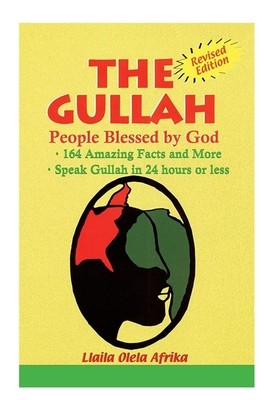 The Gullah: People Blessed by God