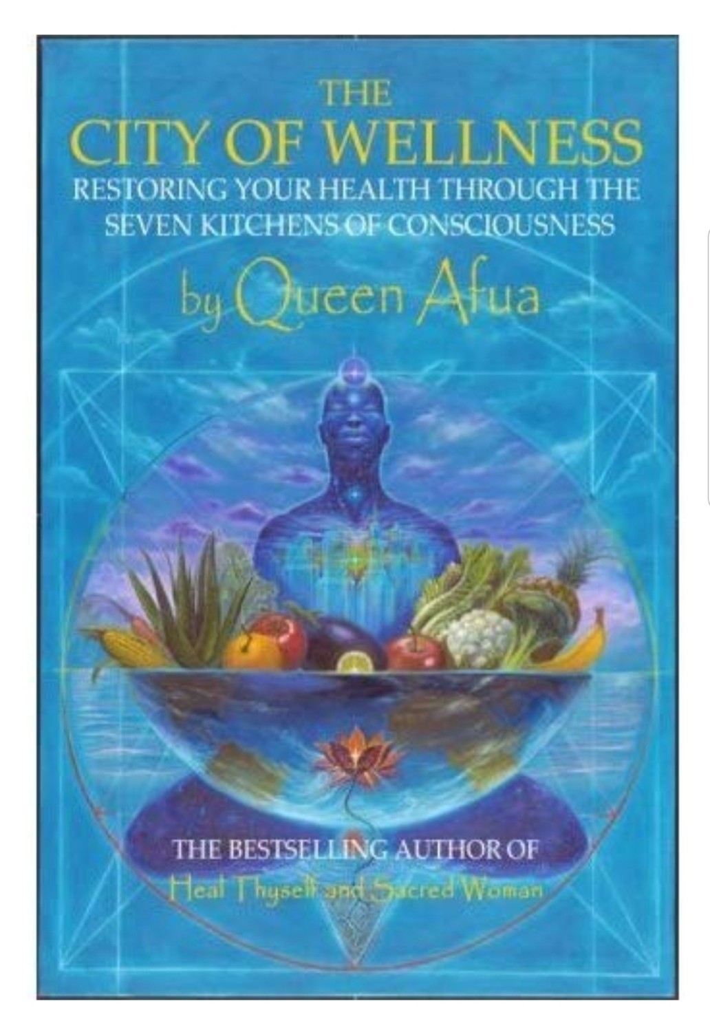 The City of Wellness by Queen Afua