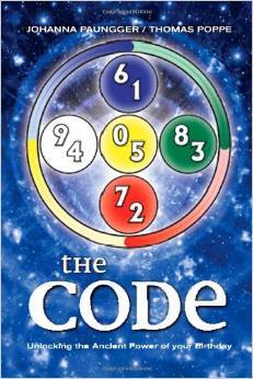 The Code: Unlocking the Ancient Power of your Birthday