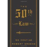 The 50th Law by 50 Cent & Robert Greene