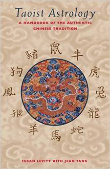 Taoist Astrology: A Handbook of the Authentic Chinese Tradition