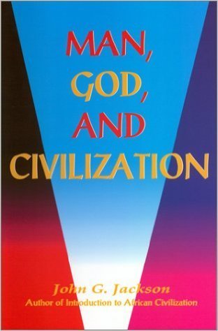 Man, God, & Civilization
