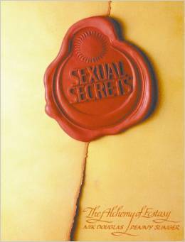 Sexual Secrets: The Alchemy of Ecstasy