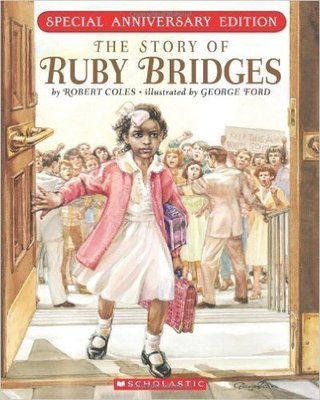 The Story Of Ruby Bridges: Special Anniversary Edition (Paperback) by: Robert Coles