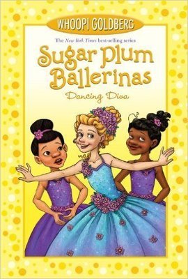 Sugar Plum Ballerinas Dancing Diva (Paperback) by: Whoopi Goldberg