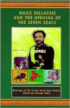 Haile Sellassie and the Opening of the Seven Seals