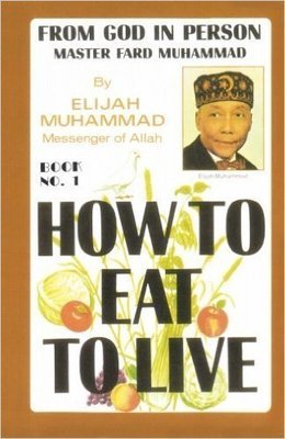 How To Eat to Live - Vol 1