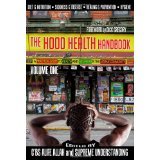 The Hood Health Handbook: A Practical Guide to Health and Wellness in the Urban Community (Volume One)