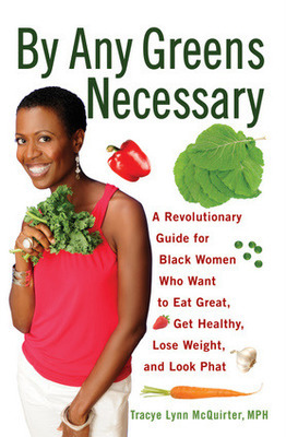 By Any Greens Necessary (Book)