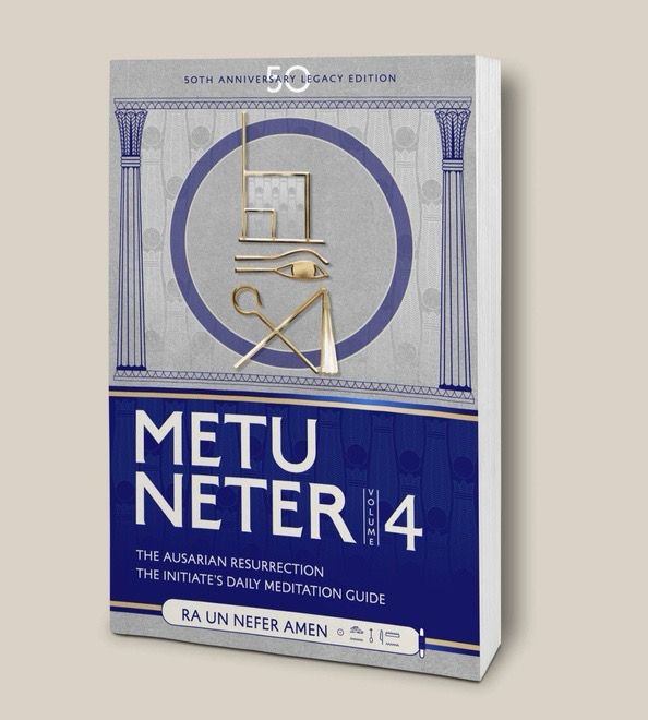 Metu Neter Volume 4 by Ra Un Nefer Amen