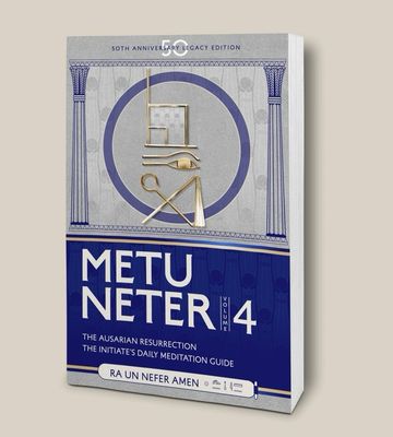 Metu Neter Volume 4 by Ra Un Nefer Amen
