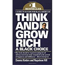 Think and Grow Rich: A Black Choice