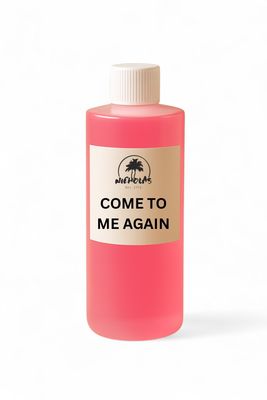 Come to Me Again Oil