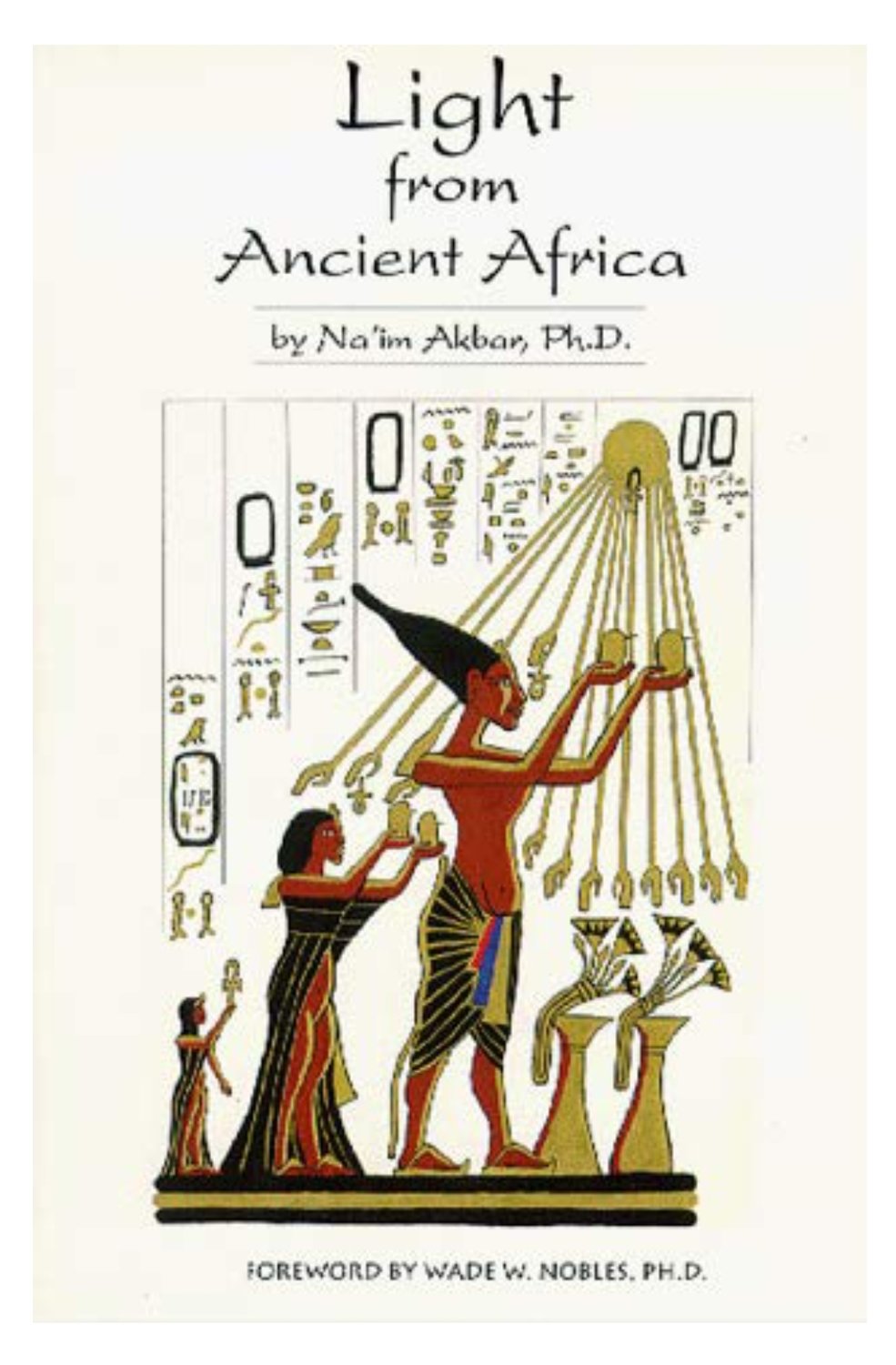 Light from Ancient Africa by Na'im Akbar
