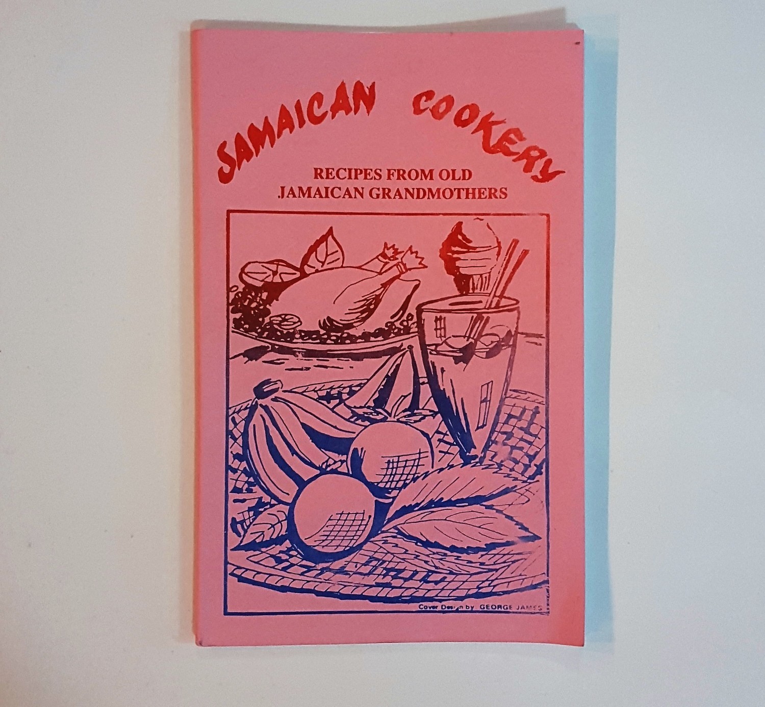 Jamaican Cookery Book Prepared by: Wenton O. Spence