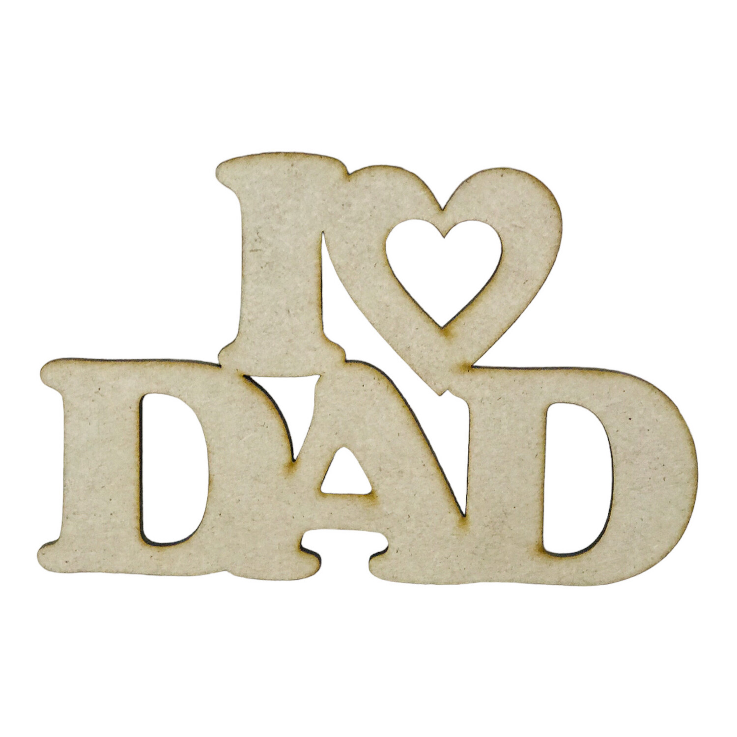 I Love Dad Wood Design