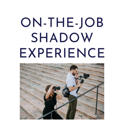 On-the-Job Photography Shadow Experience
