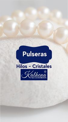 PULSERAS - Hilos/Cristales