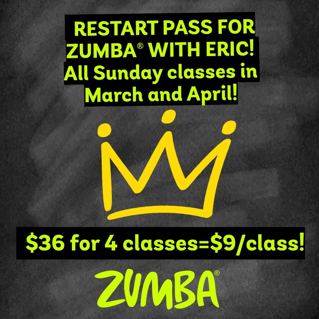 Restart Pass for Zumba® with Eric! All Sunday classes for March and April 2026!