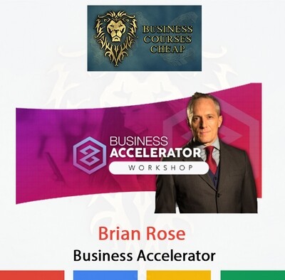 BRIAN ROSE - BUSINESS ACCELERATOR