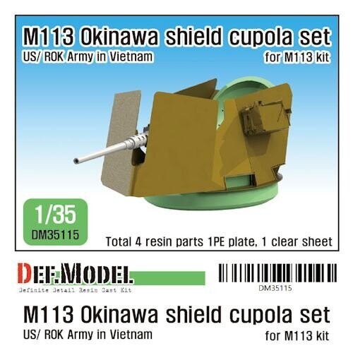 DEFDM35115 US M113 Okinawa Shield cupola set (for M113 1/35)