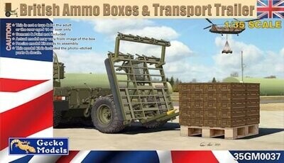 GM35037 British Ammo Boxes and Transport Trailer 1/35