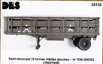 DES35135 SEMI REMORQUE 10 TONNES RIDELLES AJOUREES 14 TON GROSS 1943/1945  1/35