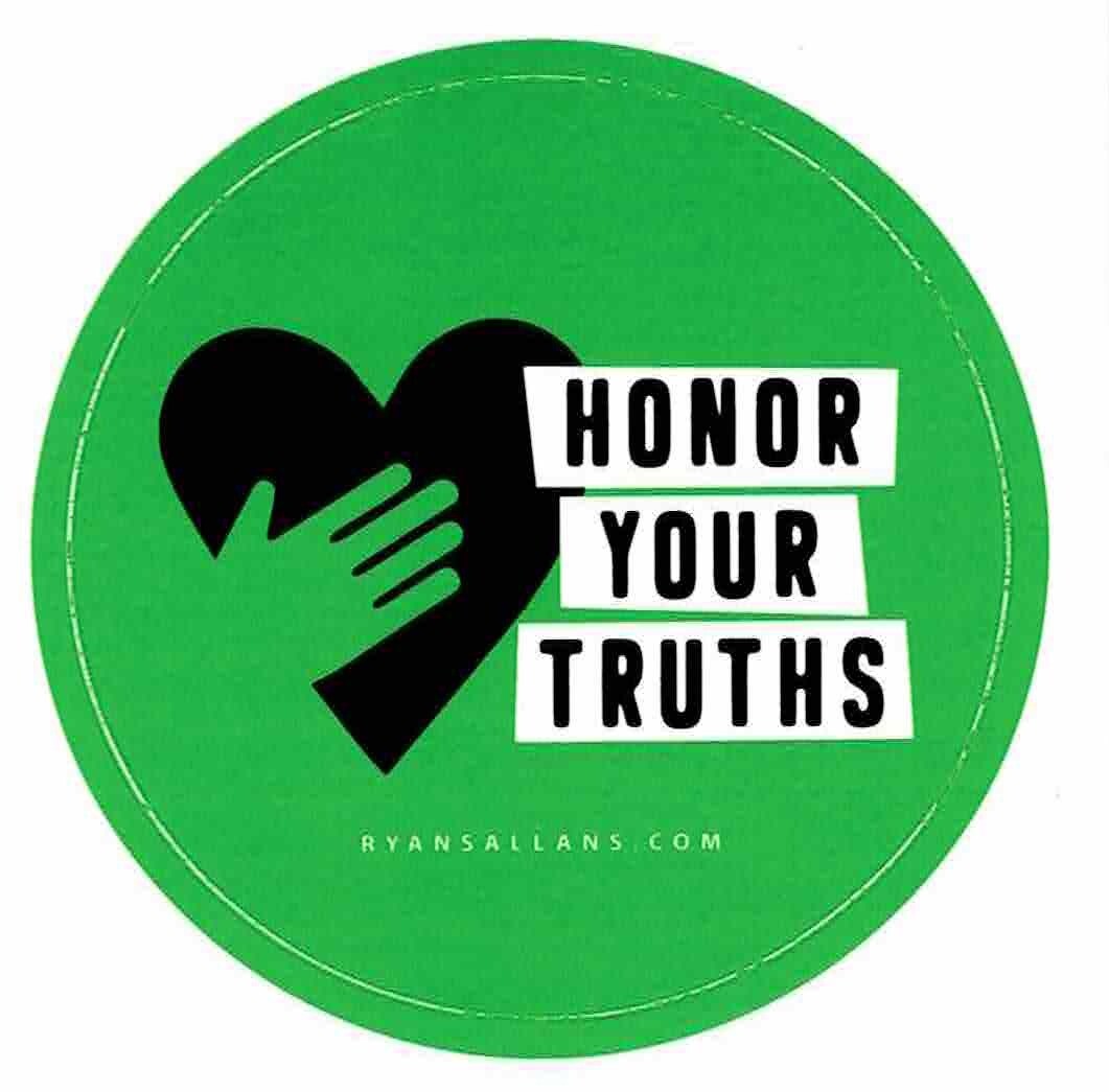 Honor Your Truths Sticker