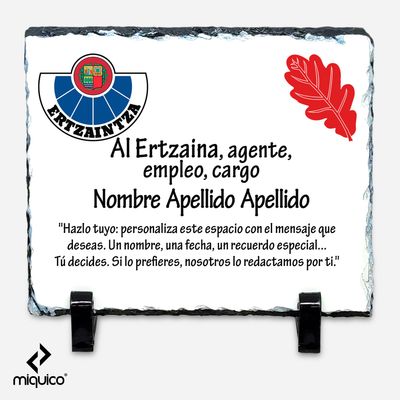 Placa dedicatoria Ertzaintza Placa dedicatoria Ertzaintza