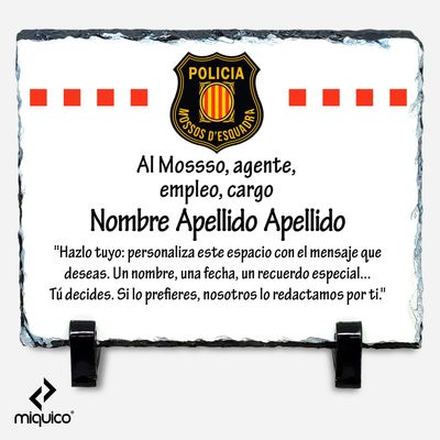 Placa dedicatoria Mossos d’Esquadra Placa dedicatoria Mossos d’Esquadra