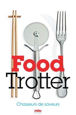 FOOD TROTTER, notre livre de cuisine