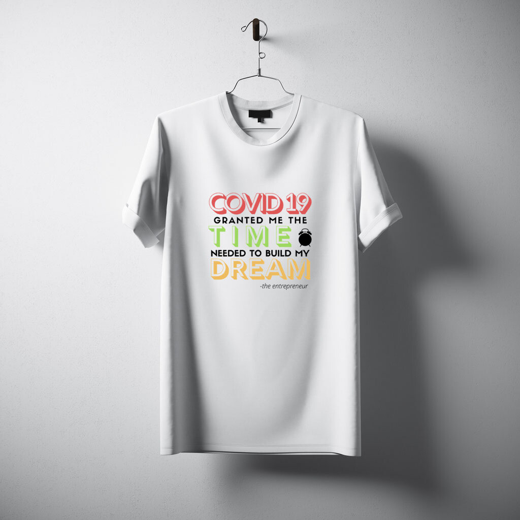 COVID+TIME=DREAM White