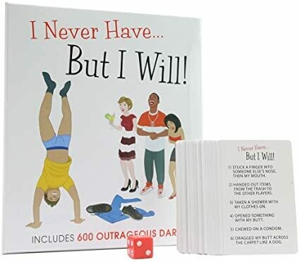 I Never Have... But I Will!