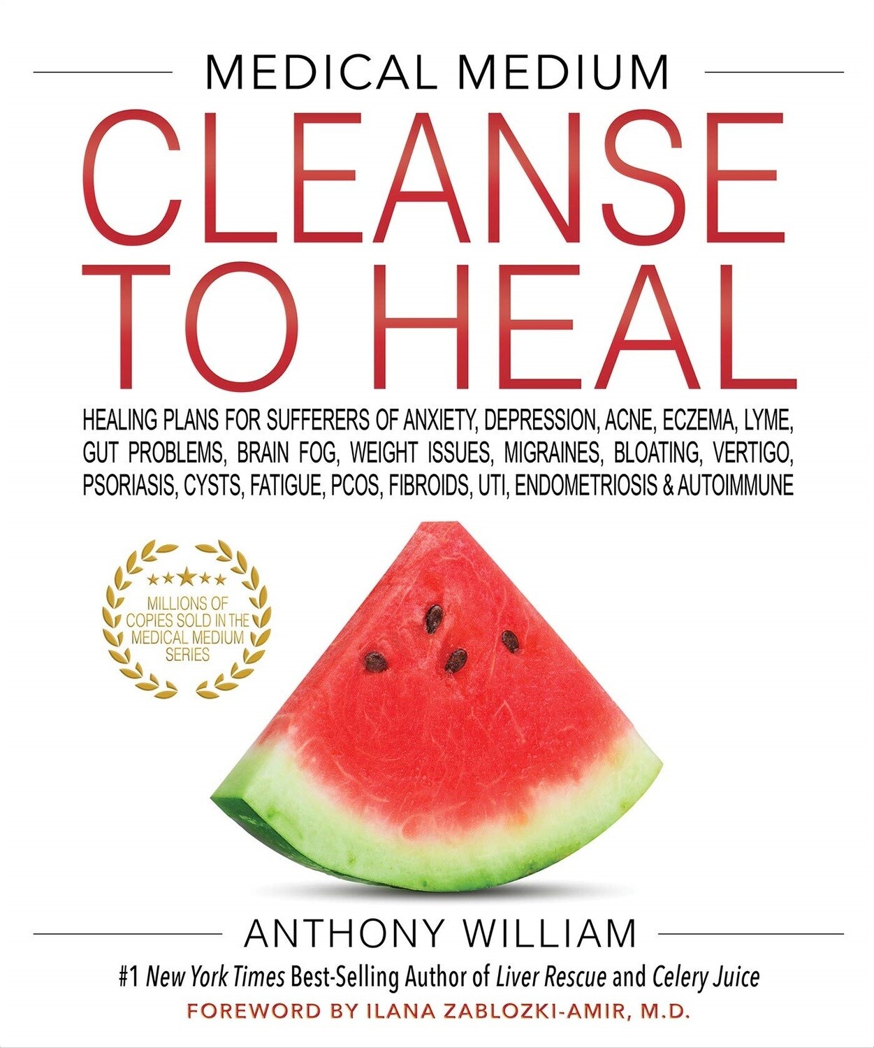 Medical Medium: Cleanse To Heal (H)