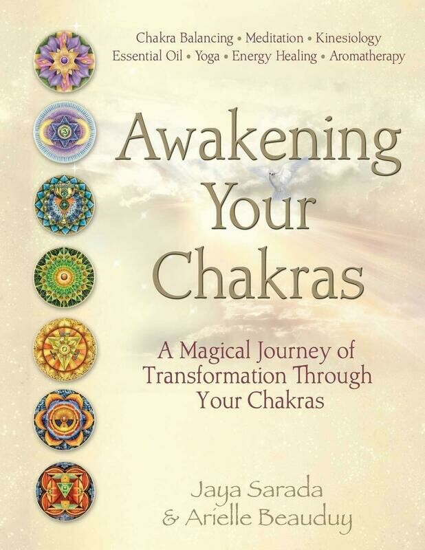Awakening Your Chakras - A Magical Journey
