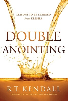 Double Anointing: Lessons to Be Learned From Elisha
