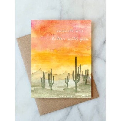 Sunsets are Better with You Card